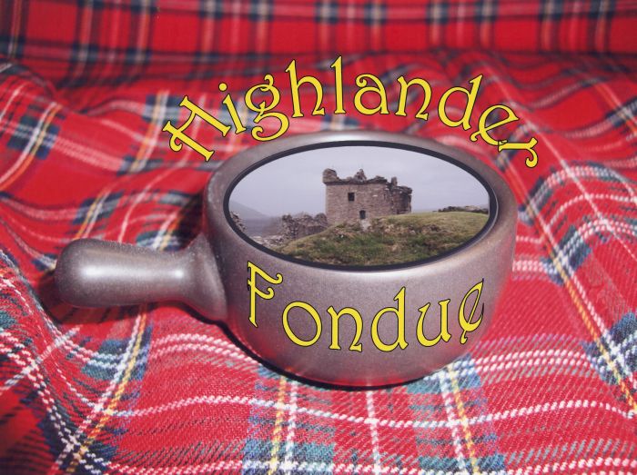 Fondue%20Highlander.jpg